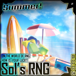 Sol's RNG [ Summer Event 🏖️]