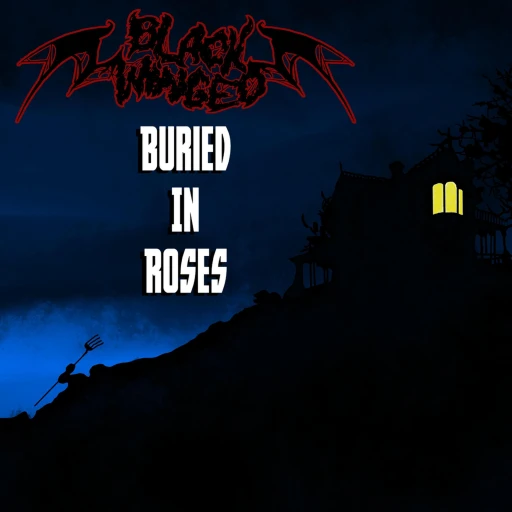 Buried In Roses